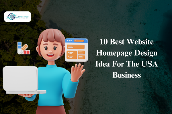 10 Best Website Homepage Design Idea For The USA Business