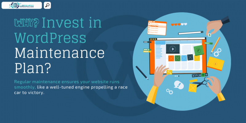 4 Why Invest in the Ultimate WordPress Maintenance Plan